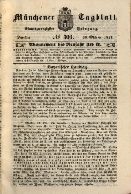 Münchener Tagblatt Samstag 30. Oktober 1847