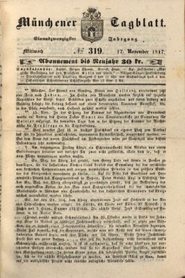 Münchener Tagblatt Mittwoch 17. November 1847