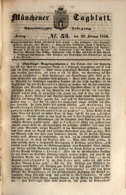 Münchener Tagblatt Freitag 22. Februar 1850