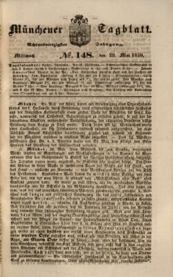 Münchener Tagblatt Mittwoch 29. Mai 1850