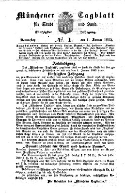 Münchener Tagblatt für Stadt und Land (Münchener Tagblatt) Donnerstag 1. Januar 1852