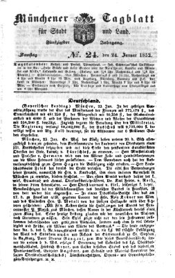 Münchener Tagblatt für Stadt und Land (Münchener Tagblatt) Samstag 24. Januar 1852