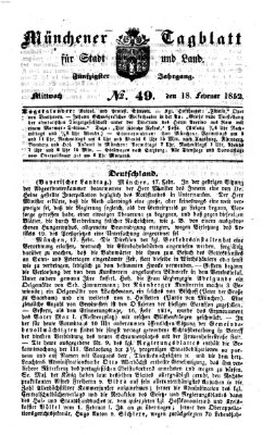Münchener Tagblatt für Stadt und Land (Münchener Tagblatt) Mittwoch 18. Februar 1852