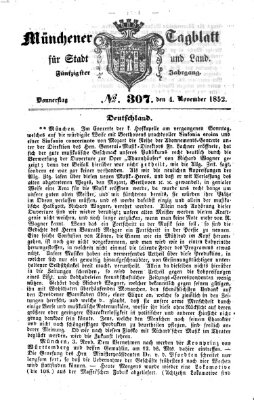 Münchener Tagblatt für Stadt und Land (Münchener Tagblatt) Donnerstag 4. November 1852