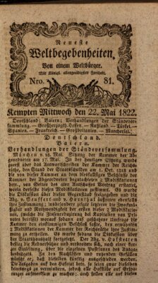 Neueste Weltbegebenheiten (Kemptner Zeitung) Mittwoch 22. Mai 1822
