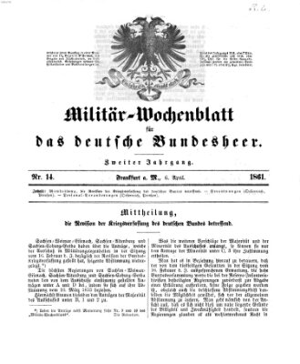 Militär-Wochenblatt für das deutsche Bundesheer Samstag 6. April 1861