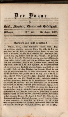 Der Bazar für Kunst, Literatur, Theater und Geselligkeit Mittwoch 12. April 1837
