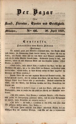 Der Bazar für Kunst, Literatur, Theater und Geselligkeit Mittwoch 26. April 1837