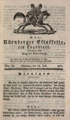 Die Nürnberger Estaffette Dienstag 14. Juli 1835
