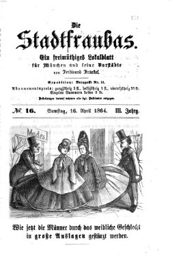 Stadtfraubas Samstag 16. April 1864
