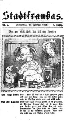 Stadtfraubas Donnerstag 15. Februar 1866