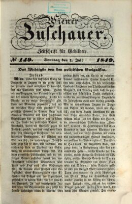 Wiener Zuschauer Sonntag 1. Juli 1849
