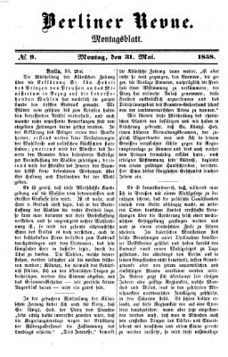 Berliner Revue Montag 31. Mai 1858