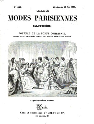 Les Modes parisiennes Samstag 18. Juni 1870