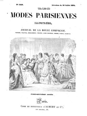 Les Modes parisiennes Samstag 16. Juli 1870