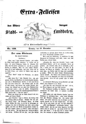 Extra-Felleisen (Würzburger Stadt- und Landbote) Sonntag 18. November 1860