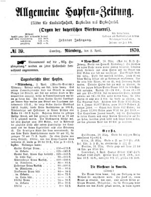 Allgemeine Hopfen-Zeitung Samstag 2. April 1870