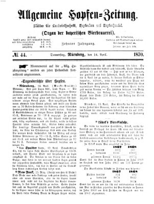 Allgemeine Hopfen-Zeitung Donnerstag 14. April 1870
