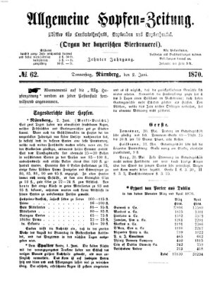 Allgemeine Hopfen-Zeitung Donnerstag 2. Juni 1870