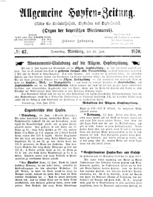 Allgemeine Hopfen-Zeitung Donnerstag 16. Juni 1870