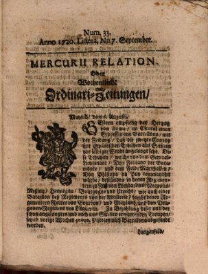 Mercurii Relation, oder wochentliche Ordinari Zeitungen von underschidlichen Orthen (Süddeutsche Presse) Samstag 7. September 1720