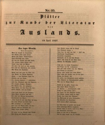 Blätter zur Kunde der Literatur des Auslands (Das Ausland) Mittwoch 19. April 1837