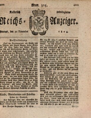 Kaiserlich privilegirter Reichs-Anzeiger (Allgemeiner Anzeiger der Deutschen) Freitag 30. November 1804