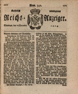 Kaiserlich privilegirter Reichs-Anzeiger (Allgemeiner Anzeiger der Deutschen) Dienstag 18. Dezember 1804