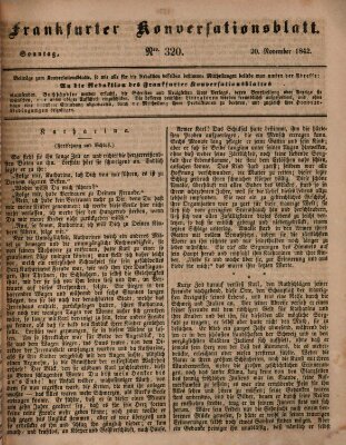 Frankfurter Konversationsblatt (Frankfurter Ober-Post-Amts-Zeitung) Sonntag 20. November 1842