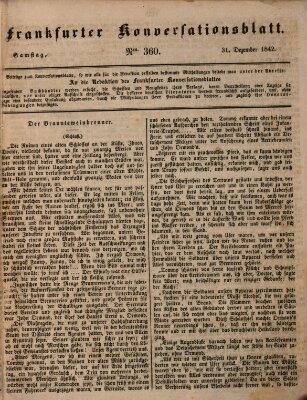 Frankfurter Konversationsblatt (Frankfurter Ober-Post-Amts-Zeitung) Samstag 31. Dezember 1842