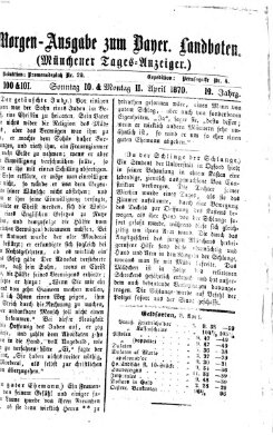 Münchener Tages-Anzeiger Sonntag 10. April 1870