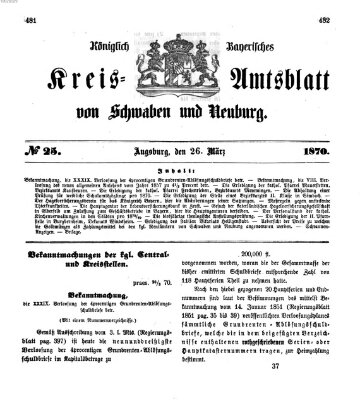 Königlich Bayerisches Kreis-Amtsblatt von Schwaben und Neuburg Samstag 26. März 1870