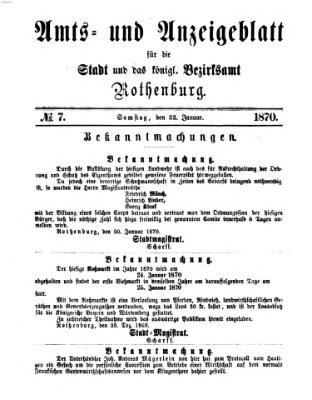 Amts- und Anzeigenblatt für die Stadt und das Königl. Bezirksamt Rothenburg Samstag 22. Januar 1870