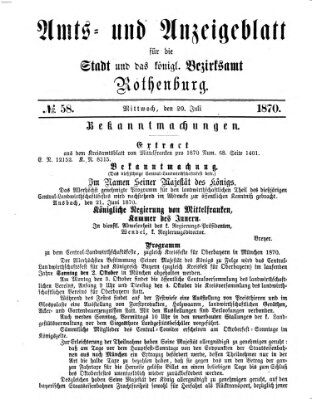 Amts- und Anzeigenblatt für die Stadt und das Königl. Bezirksamt Rothenburg Mittwoch 20. Juli 1870