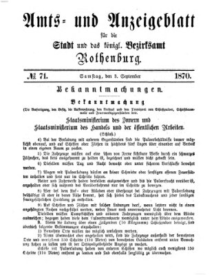 Amts- und Anzeigenblatt für die Stadt und das Königl. Bezirksamt Rothenburg Samstag 3. September 1870