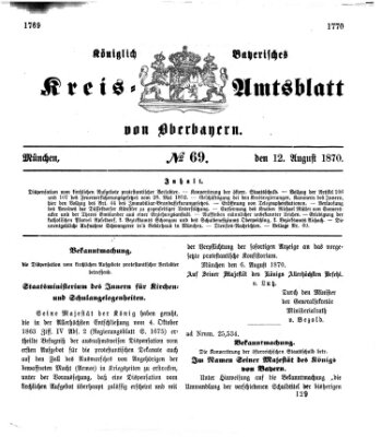 Königlich-bayerisches Kreis-Amtsblatt von Oberbayern (Münchner Intelligenzblatt) Freitag 12. August 1870