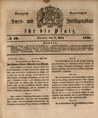 Königlich bayerisches Amts- und Intelligenzblatt für die Pfalz Dienstag 31. März 1846
