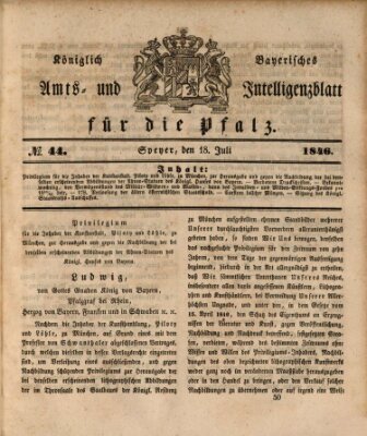 Königlich bayerisches Amts- und Intelligenzblatt für die Pfalz Samstag 18. Juli 1846