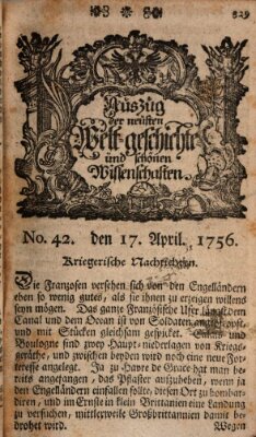 Auszug der neuesten Weltgeschichte und schönen Wissenschaften (Erlanger Real-Zeitung) Samstag 17. April 1756
