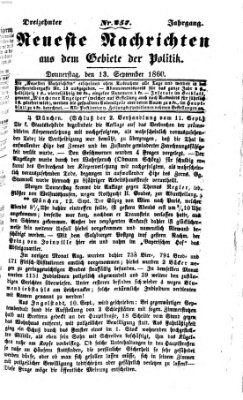 Neueste Nachrichten aus dem Gebiete der Politik Donnerstag 13. September 1860