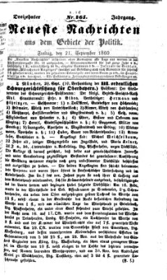 Neueste Nachrichten aus dem Gebiete der Politik (Münchner neueste Nachrichten) Freitag 21. September 1860
