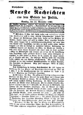 Neueste Nachrichten aus dem Gebiete der Politik Samstag 24. November 1860