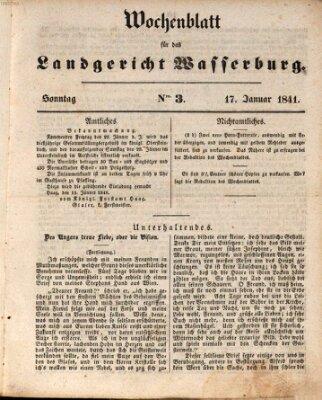 Wochenblatt für das Landgericht Wasserburg (Wasserburger Wochenblatt) Sonntag 17. Januar 1841