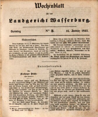 Wochenblatt für das Landgericht Wasserburg (Wasserburger Wochenblatt) Sonntag 16. Januar 1842
