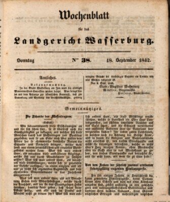 Wochenblatt für das Landgericht Wasserburg (Wasserburger Wochenblatt) Sonntag 18. September 1842