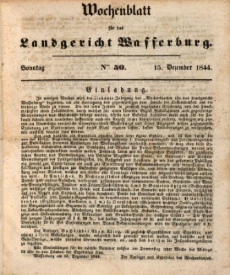 Wochenblatt für das Landgericht Wasserburg (Wasserburger Wochenblatt) Sonntag 15. Dezember 1844