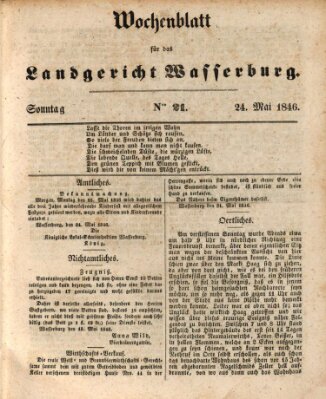 Wochenblatt für das Landgericht Wasserburg (Wasserburger Wochenblatt) Sonntag 24. Mai 1846