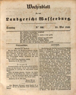 Wochenblatt für das Landgericht Wasserburg (Wasserburger Wochenblatt) Sonntag 31. Mai 1846