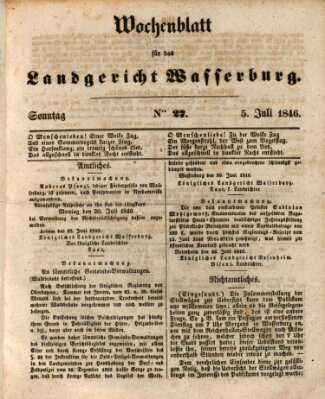 Wochenblatt für das Landgericht Wasserburg (Wasserburger Wochenblatt) Sonntag 5. Juli 1846