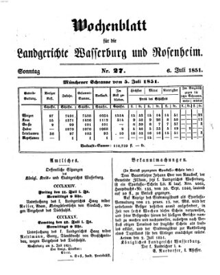 Wochenblatt für die Landgerichte Wasserburg und Rosenheim (Wasserburger Wochenblatt) Sonntag 6. Juli 1851